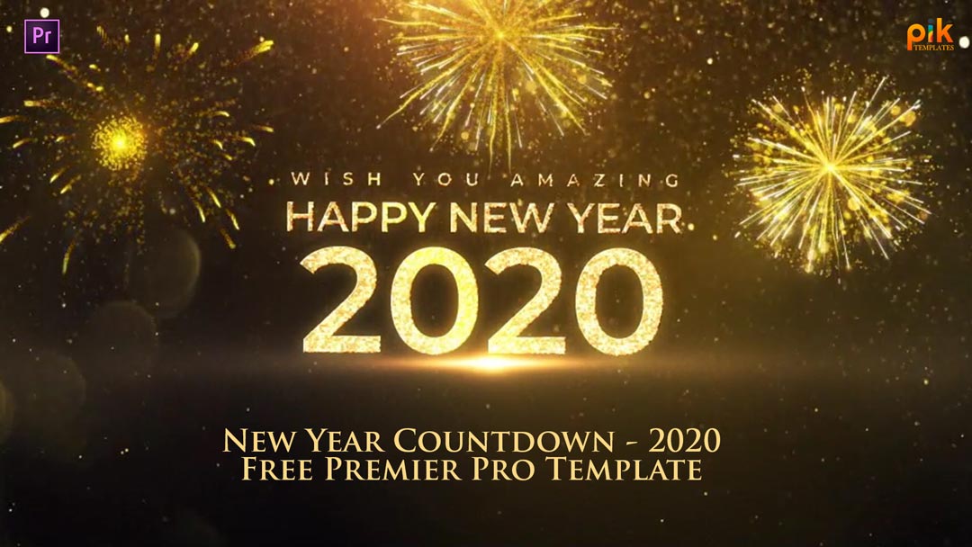 New Year Countdown 2020 Free Premiere Pro Template Pik Templates